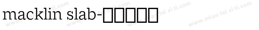 macklin slab字体转换